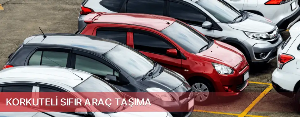 Korkuteli İlçemi Sıfır Araç Taşıma
