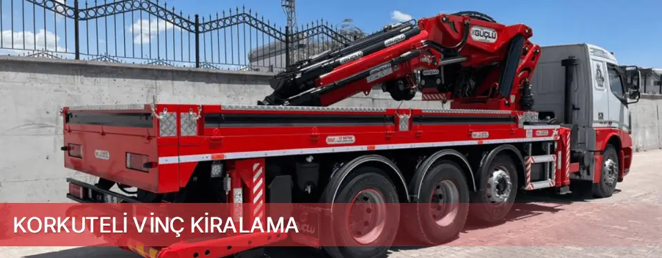 Korkuteli İlçemi Vinç Kiralama